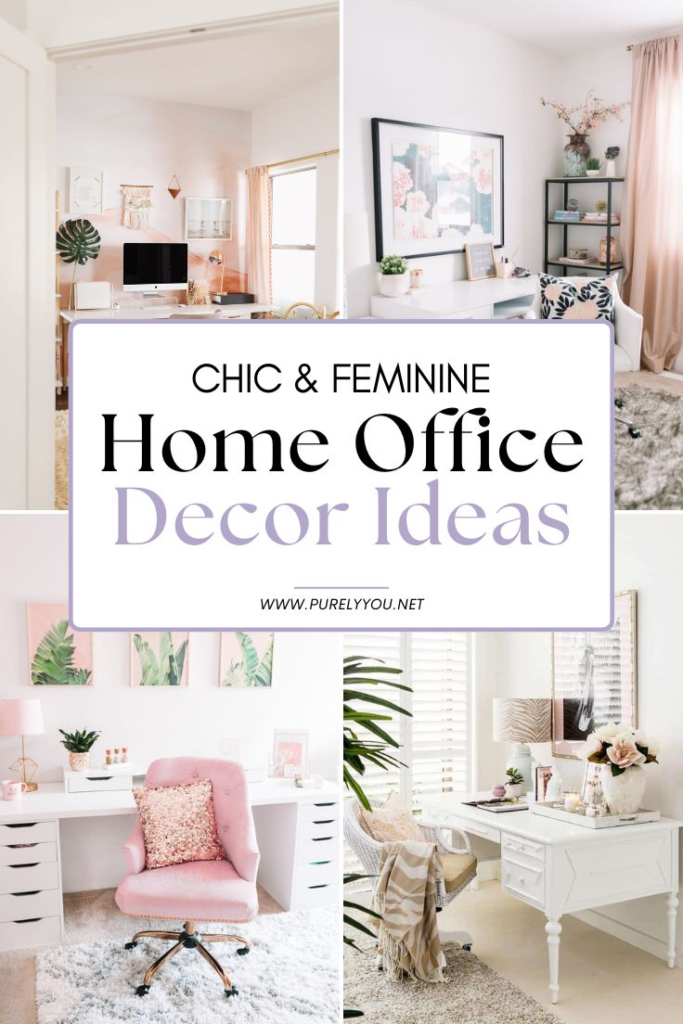  Chic & Feminine Home Office Decor Ideas